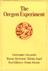 Alexander: The Oregon Experiment