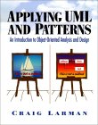 Larman: Applying UML and Patterns