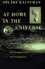 Kauffman: At Home in the Universe