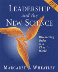 Wheatley: Leadership and the New Science